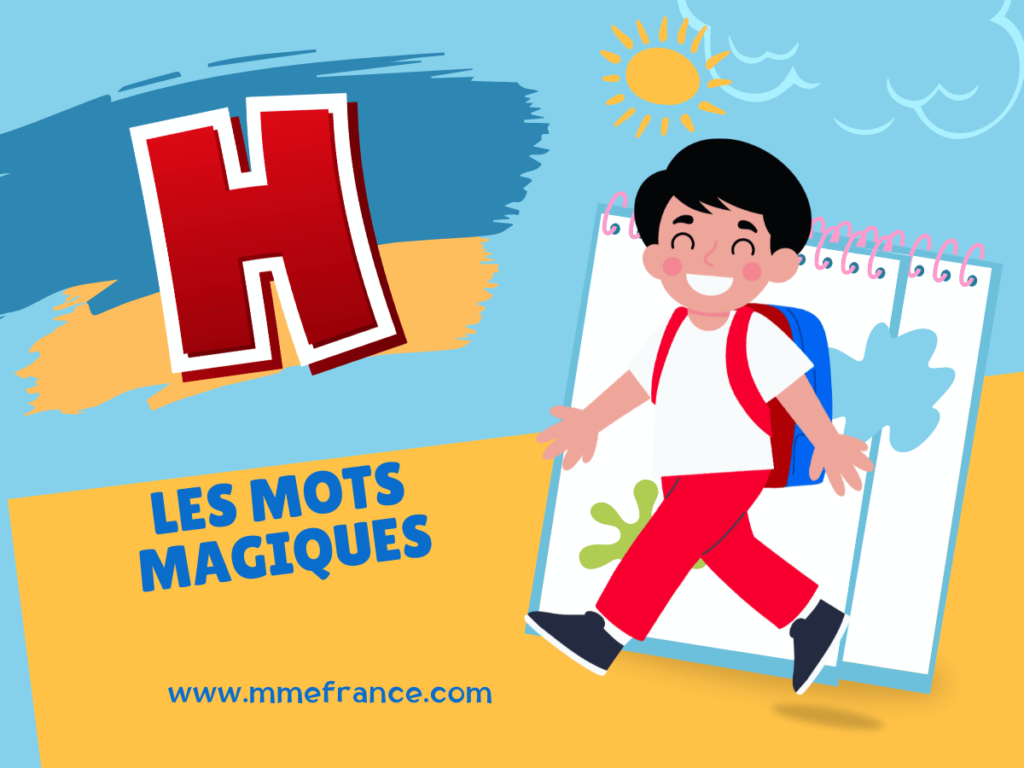 Hop ! Découvrons les mots qui commencent par la lettre H !